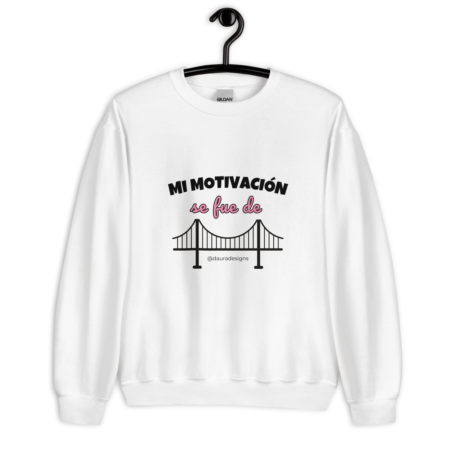 Sudadera unisex “Mi motivación se fue de puente” 🛣️🧥